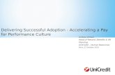Delivering successful adoption: Accelerating a pay for performance – Unicredit