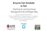 Anyone Can Intubate, or Not: Teaching airway skills the antifragile way