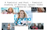 A feminist and post – feminist reading of The music Video for 'I wanna go'