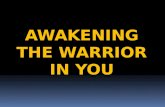 February 7 2016-Sunday Message -AWAKENING THE WARRIOR IN YOU