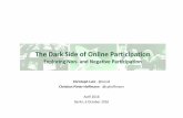 The Dark Side of Online Participation (AoIR 2016 talk)