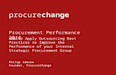 Apply Outsourcing Best Practices to Increase the Performance of your Internal Procurement Team