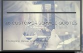 40 customer service quotes to inspire, move and motivate