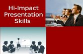 Hi impact presentation skills