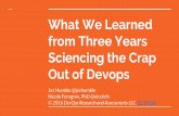 What We Learned from Three Years Sciencing the Crap out of Devops