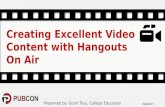 Creating Excellent Video Content with Hangouts On Air - PubCon 2015