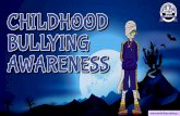 Childhood Bullying Awareness - Say NO to Bullying in Schools