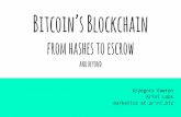 Bitcoin’s blockchain - from hashes to Escrow and beyond