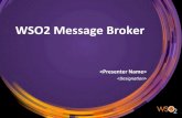 WSO2 Message Broker - Product Overview