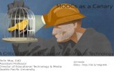 MOOCs as a Canary - A Critical Look at the Rise of EdTech