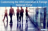 Customizing the hr corporation and foreign national portals ins zoom power user conference jan 2016