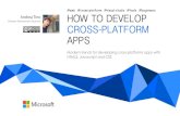 How to Develop Cross-Platform Apps