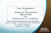Dr. Gerri Spinella Time Management and Enhanced Approaches for Instructors and Students - 2.2.2016