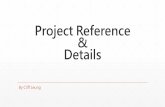 project reference and details