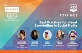 Best Practices for Visual Storytelling in Social Media