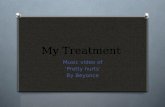 My treatment   music video