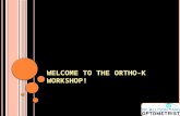 Ortho k workshop