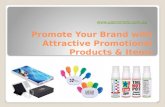 Promote your brand with attractive promotional products &