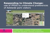 ICWES15 - Responding to Climate Change:  Use of Public Participation GIS to Understand Preferences of Adelaide Park Visitors. Presented by Dr Delene L Weber, Adelaide, AUST