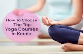 How to choose the top yoga courses in kerala