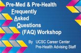 Pre-Med FAQ Workshop