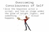 Module 12: Overcoming Consciousness of Self & Silencing the Inner Critic