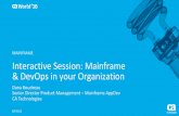 Pre-Con Ed: Interactive Session: Mainframe & DevOps in your Organization