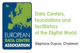 DWS15 - Digital Infrastructure Plenary Session - Data centers foundations and facilitators - Stephane Duproz - European Data Center Association