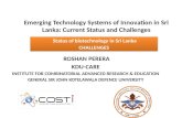 Status of biotechnology in Sri Lanka :Challenges Prof. Roshan Perera, KDU