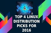 Top 4 Linux Distribution Picks for 2016