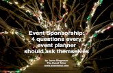 Event Sponsorship: 4 questions every event planner should ask themselves