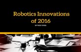 Robotics Innovations of 2016