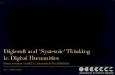 Digicraft and 'Systemic' Thinking  in Digital Humanities