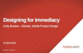 Designing for Immediacy