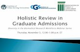 Holistic Review in Graduate Admissions: What we need to Know