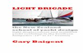 Light Brigade - the NewZealand school of yacht design (author: Gary Baigent)