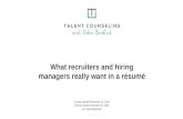 2016 Survey Results: What Recruiters and Hiring Managers Really Want in a Resume