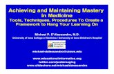 Achieving and Maintaining Mastery in Medicine