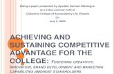 ACHIEVING AND SUSTAINING COMPETITIVE ADVANTAGE FOR THE COLLEGE