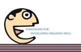 Speaking Skill: Concept and Strategies
