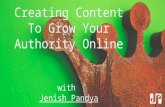 Creating content to grow your authority online