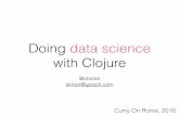 Doing data science with Clojure