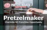 Pretzelmaker Opportunity in Charlotte, North Carolina!