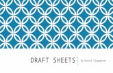 Draft sheets