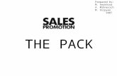 Sales promotion (the pack)