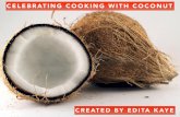 Edita Kaye: Celebrating Cooking With Coconut