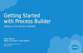 Getting Started with Process Builder by Susan Sparks