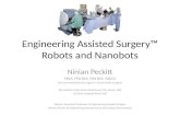 Engineering Assisted Surgery - Robots and Nanobots