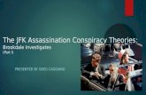 JFK Assassination Conspiracy Theories (Pt. 1 of 2)