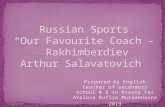 Our Favourite Coach -  Rakhimberdiev Arthur Salavatovich